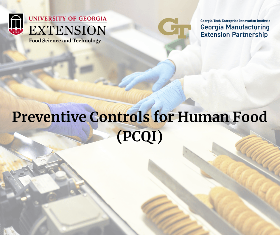 Preventive Controls for Human Food (PCQI)