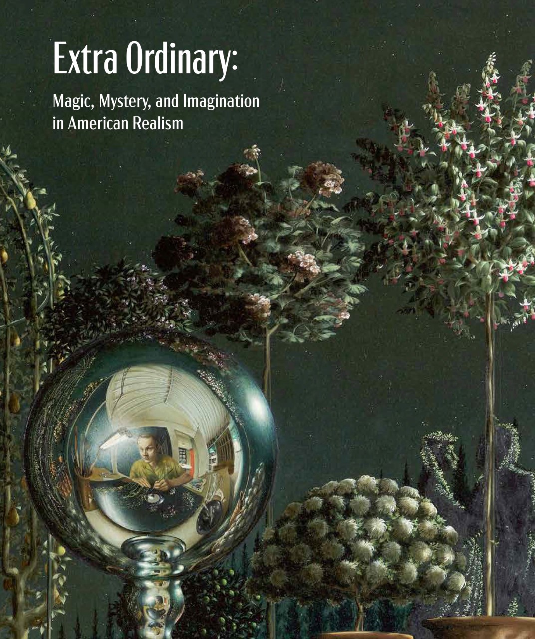 Extra Ordinary: Magic, Mystery and Imagination in American Realism