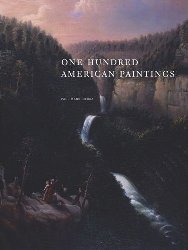 One Hundred American Paintings [Hardcover]